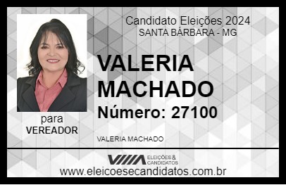 Candidato VALERIA MACHADO 2024 - SANTA BÁRBARA - Eleições