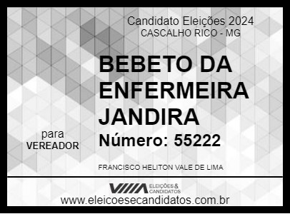 Candidato BEBETO DA ENFERMEIRA JANDIRA 2024 - CASCALHO RICO - Eleições