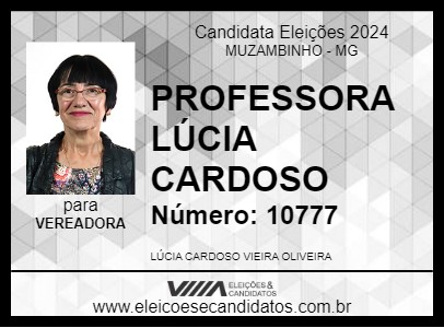 Candidato PROFESSORA LÚCIA CARDOSO 2024 - MUZAMBINHO - Eleições