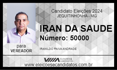 Candidato IRAN DA SAUDE 2024 - JEQUITINHONHA - Eleições