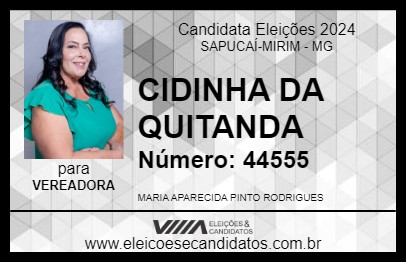 Candidato CIDINHA DA QUITANDA 2024 - SAPUCAÍ-MIRIM - Eleições