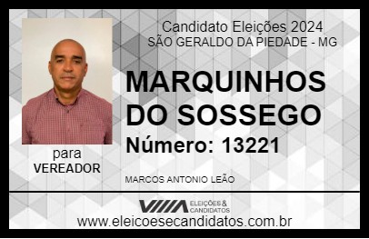 Candidato MARQUINHOS DO SOSSEGO 2024 - SÃO GERALDO DA PIEDADE - Eleições