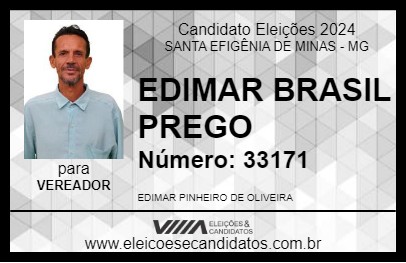 Candidato EDIMAR BRASIL PREGO 2024 - SANTA EFIGÊNIA DE MINAS - Eleições