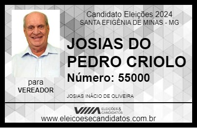 Candidato JOSIAS DO PEDRO CRIOLO 2024 - SANTA EFIGÊNIA DE MINAS - Eleições