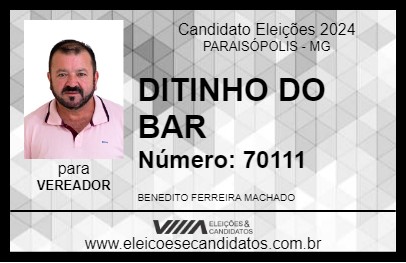 Candidato DITINHO DO BAR 2024 - PARAISÓPOLIS - Eleições