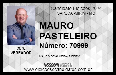 Candidato MAURO PASTELEIRO 2024 - SAPUCAÍ-MIRIM - Eleições