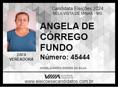 Candidato ANGELA DE CÓRREGO FUNDO 2024 - BELA VISTA DE MINAS - Eleições