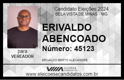 Candidato ERIVALDO ABENCOADO 2024 - BELA VISTA DE MINAS - Eleições