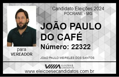 Candidato JOÃO PAULO DO CAFÉ 2024 - POCRANE - Eleições