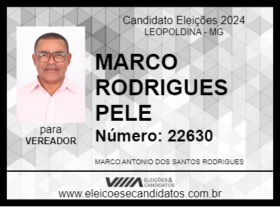 Candidato MARCO RODRIGUES PELE 2024 - LEOPOLDINA - Eleições