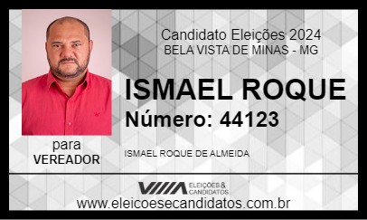 Candidato ISMAEL ROQUE 2024 - BELA VISTA DE MINAS - Eleições