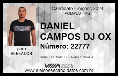 Candidato DANIEL CAMPOS DJ OX 2024 - POMPÉU - Eleições