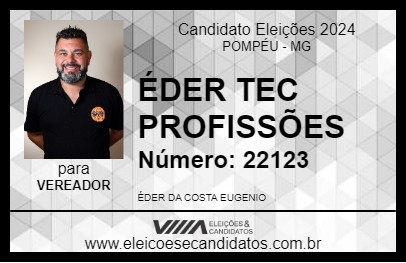 Candidato ÉDER TEC PROFISSÕES 2024 - POMPÉU - Eleições