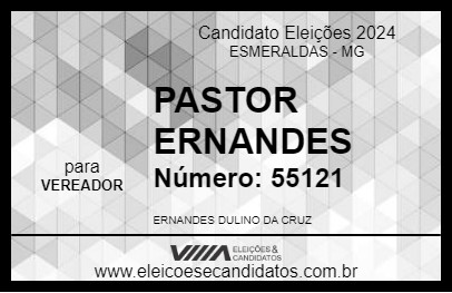 Candidato PASTOR ERNANDES 2024 - ESMERALDAS - Eleições