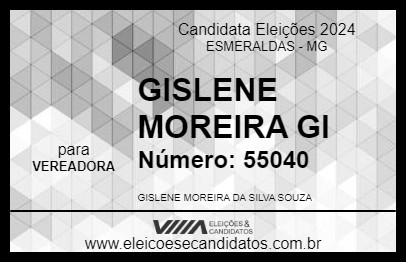 Candidato GISLENE MOREIRA GI 2024 - ESMERALDAS - Eleições