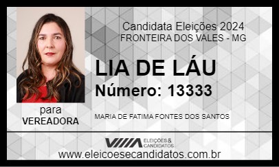 Candidato LIA DE LÁU 2024 - FRONTEIRA DOS VALES - Eleições