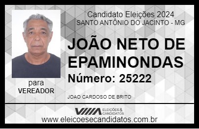 Candidato JOÃO NETO DE EPAMINONDAS 2024 - SANTO ANTÔNIO DO JACINTO - Eleições