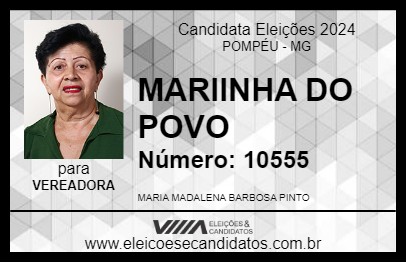 Candidato MARIINHA DO POVO 2024 - POMPÉU - Eleições