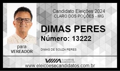 Candidato DIMAS PERES 2024 - CLARO DOS POÇÕES - Eleições