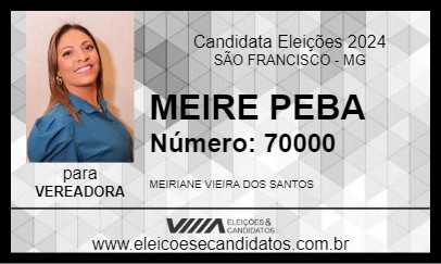 Candidato MEIRE PEBA 2024 - SÃO FRANCISCO - Eleições