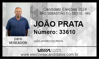 Candidato JOÃO PRATA 2024 - SÃO SEBASTIÃO DO OESTE - Eleições