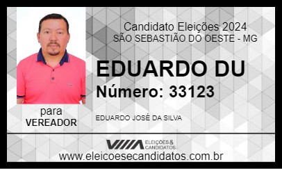 Candidato EDUARDO DU 2024 - SÃO SEBASTIÃO DO OESTE - Eleições