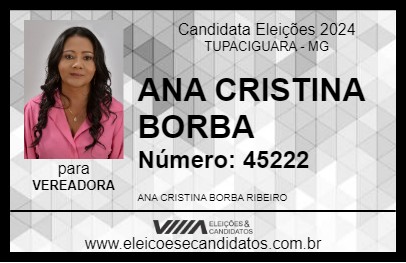 Candidato ANA CRISTINA BORBA 2024 - TUPACIGUARA - Eleições