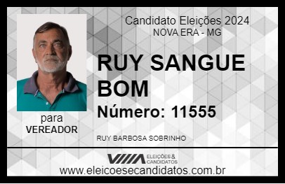 Candidato RUY SANGUE BOM 2024 - NOVA ERA - Eleições