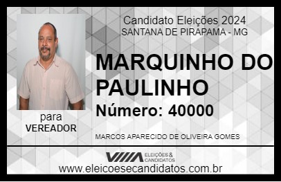 Candidato MARQUINHO DO PAULINHO 2024 - SANTANA DE PIRAPAMA - Eleições