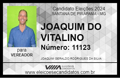 Candidato JOAQUIM DO VITALINO 2024 - SANTANA DE PIRAPAMA - Eleições