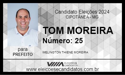 Candidato TOM MOREIRA 2024 - CIPOTÂNEA - Eleições