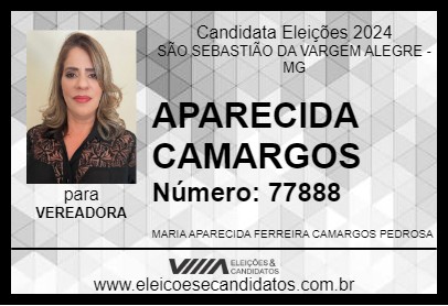 Candidato APARECIDA CAMARGOS 2024 - SÃO SEBASTIÃO DA VARGEM ALEGRE - Eleições