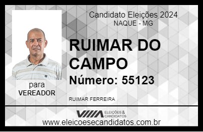 Candidato RUIMAR DO CAMPO 2024 - NAQUE - Eleições