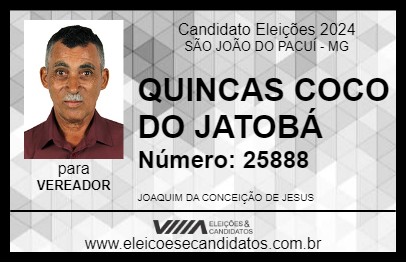 Candidato QUINCAS COCO DO JATOBÁ 2024 - SÃO JOÃO DO PACUÍ - Eleições