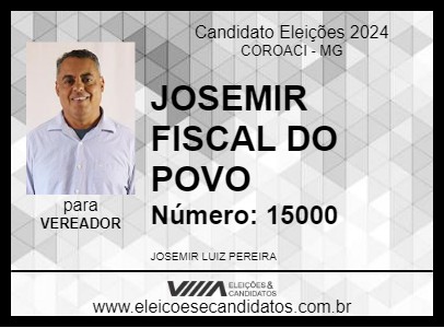 Candidato JOSEMIR FISCAL DO POVO 2024 - COROACI - Eleições