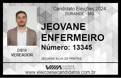 Candidato JEOVANE ENFERMEIRO 2024 - DURANDÉ - Eleições