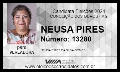 Candidato NEUSA PIRES 2024 - CONCEIÇÃO DOS OUROS - Eleições