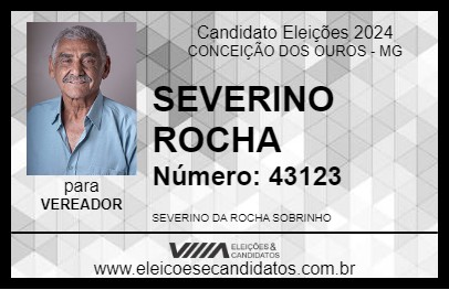 Candidato SEVERINO ROCHA 2024 - CONCEIÇÃO DOS OUROS - Eleições