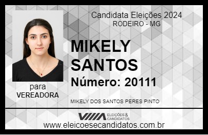 Candidato MIKELY SANTOS 2024 - RODEIRO - Eleições