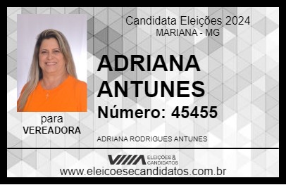 Candidato ADRIANA ANTUNES 2024 - MARIANA - Eleições