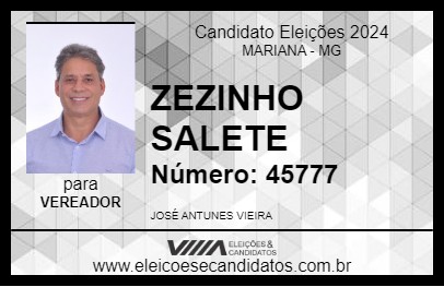 Candidato ZEZINHO SALETE 2024 - MARIANA - Eleições