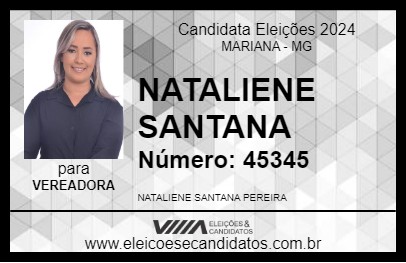 Candidato NATALIENE SANTANA 2024 - MARIANA - Eleições