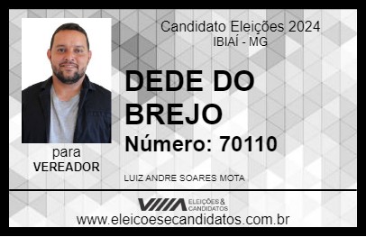 Candidato DEDE DO BREJO 2024 - IBIAÍ - Eleições