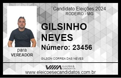 Candidato GILSINHO NEVES 2024 - RODEIRO - Eleições