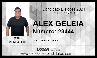 Candidato ALEX GELEIA 2024 - RODEIRO - Eleições