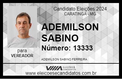 Candidato ADEMILSON SABINO 2024 - CARATINGA - Eleições