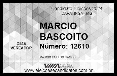 Candidato MARCIO BASCOITO 2024 - CARATINGA - Eleições