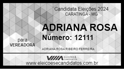 Candidato ADRIANA RIBEIRO 2024 - CARATINGA - Eleições