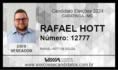 Candidato RAFAEL HOTT 2024 - CARATINGA - Eleições