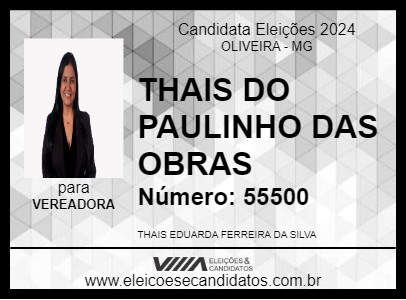 Candidato THAIS DO PAULINHO DAS OBRAS 2024 - OLIVEIRA - Eleições